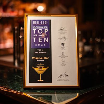 Wing Lei Bar named one of the Top 10 Bars in Hong Kong & Macau Top Ten Bar Awards by Wine Luxe Magazine