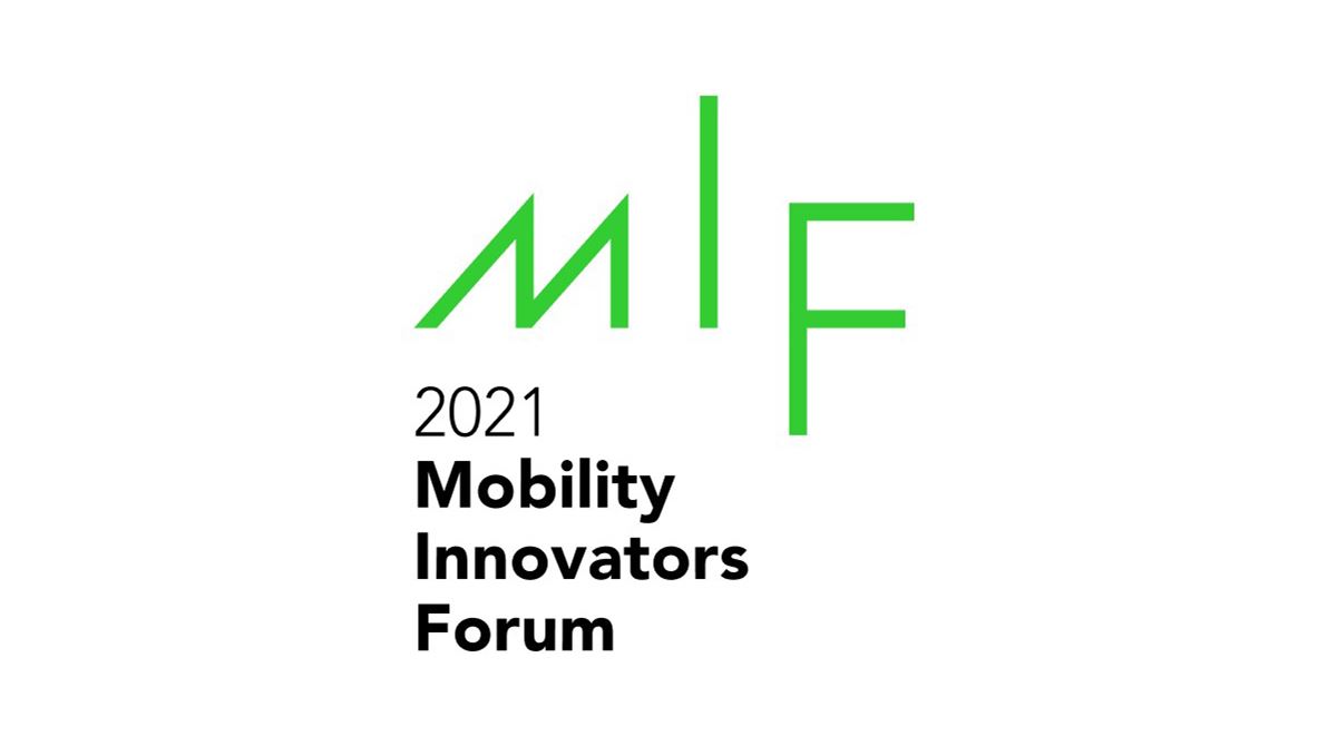 2021 Mobility Innovators Forum