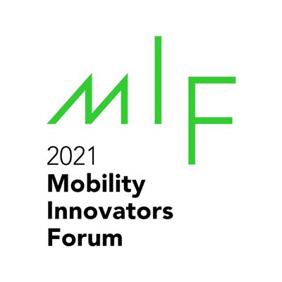 2021 Mobility Innovators Forum