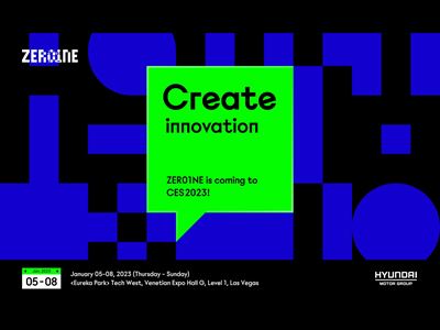 ZER01NE, Hyundai-Kia’s Creative Talent Platform, to Showcase Innovative Startups at CES 2023